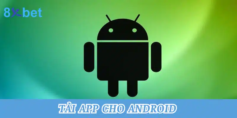 Tải app cho Android 